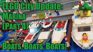 YouTube Thumbnail LEGO City Update - Marina Part 4 - Boats, Boats, Boats 🚤🏹