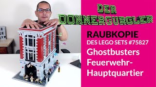 YouTube Thumbnail Meine erste Raubkopie - Ghostbusters Feuerwehr-Hauptquartier (LEGO 75827)