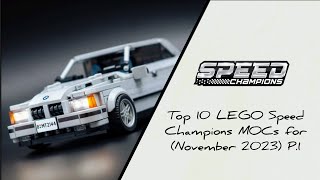 YouTube Thumbnail Top 10 LEGO Speed Champions MOCs for (November 2023) P.1
