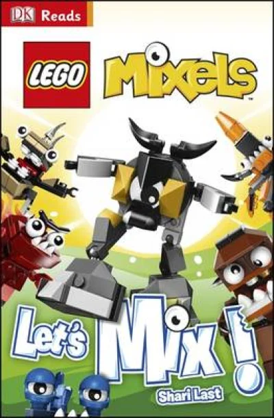 LEGO® Set 9781409355823 - DK Readers Level 1: Mixels: Let's Mix