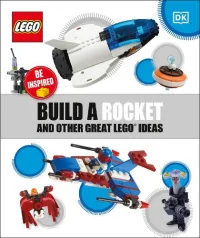 LEGO® Set 9780241484647 - Build a Rocket and Other Great LEGO Ideas
