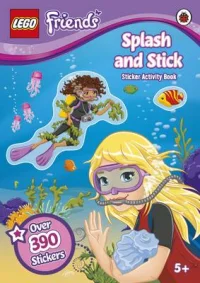 LEGO® Set 9780723291305 - Friends: Splash and Stick: Sticker Activity Book